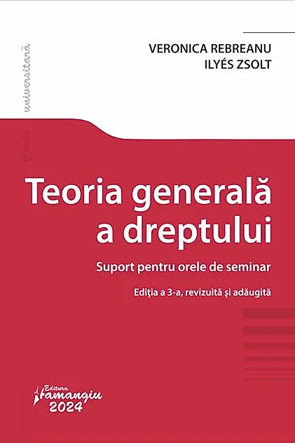 Teoria generala a dreptului. Suport pentru orele de seminar