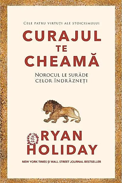 Curajul te cheamă (Vol. 1)
