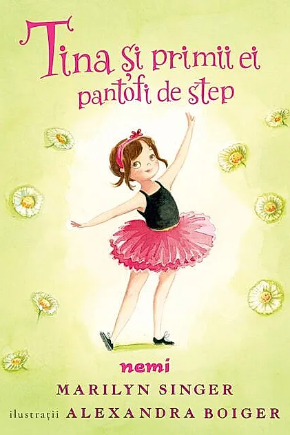 Tina și primii ei pantofi de step (Vol. 4)