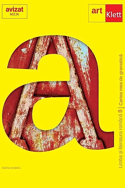 Cartea mea de gramatică. Clasa a VIII-a. Limba și literatura română