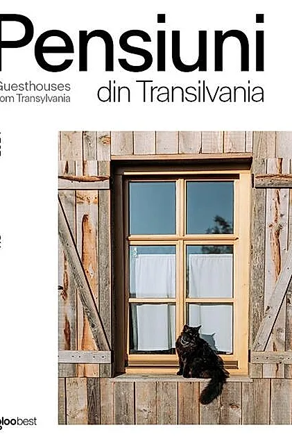 Pensiuni din Transilvania 2024 / Guesthouses from Transylvania 2024