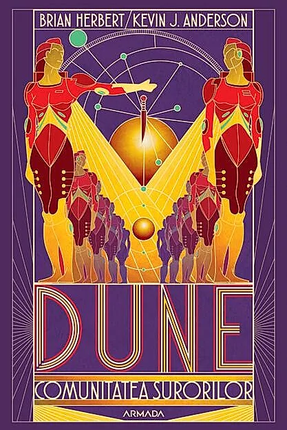 Dune. Comunitatea surorilor (Seria SCOLILE DUNEI, Cartea I)