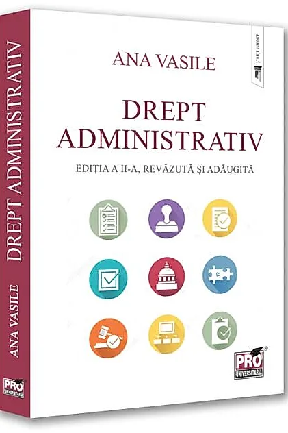 Drept administrativ. Editia a II-a, revazuta si adaugita