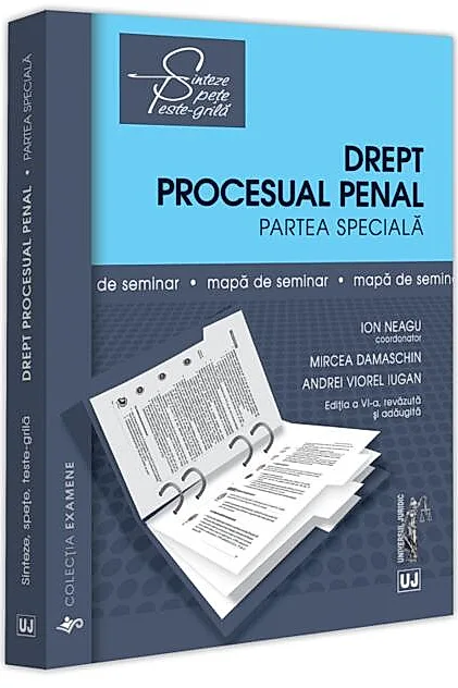 Drept procesual penal. Partea specială. Mapă de seminar