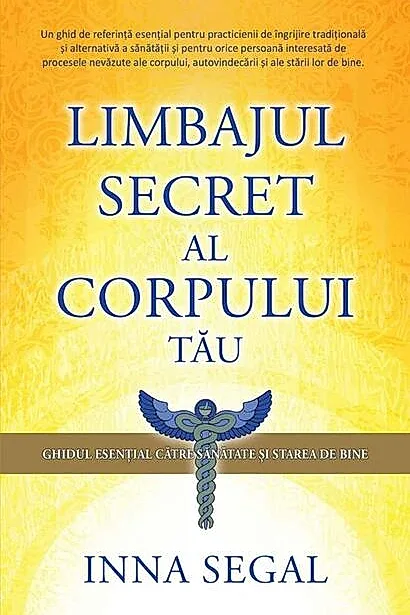 Limbajul secret al corpului tău