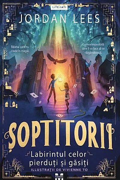 Șoptitorii: Labirintul celor pierduți și găsiți (Vol. 1)