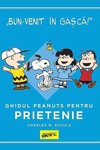 Ghidul Peanuts pentru prietenie