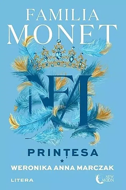 Familia Monet. Prințesa. Partea I (Vol. 2)