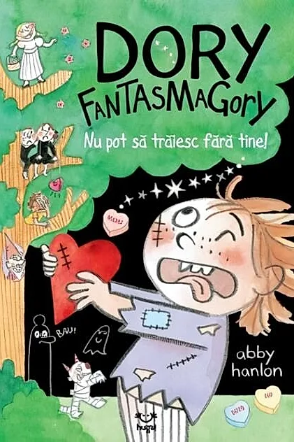 Dory Fantasmagory. Nu pot să trăiesc fără tine! (Vol. 6)