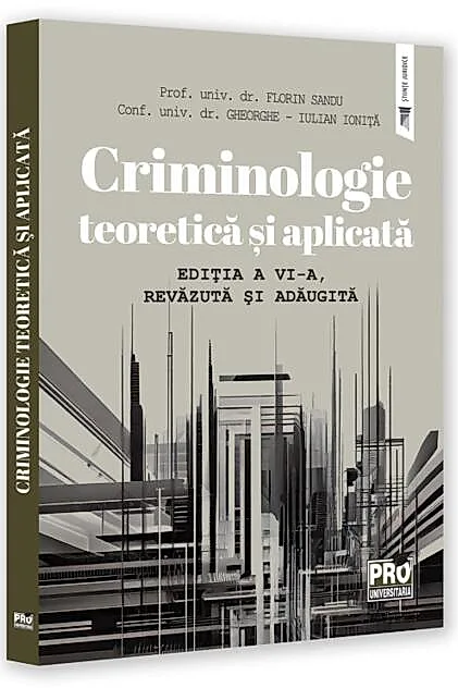 Criminologie teoretică și aplicată