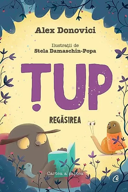Țup. Regăsirea (Vol. 7)