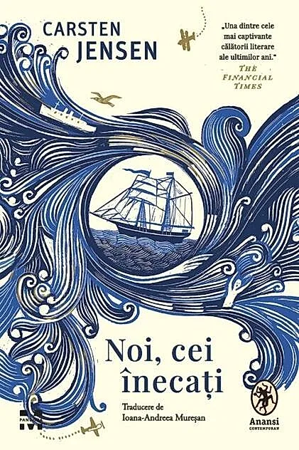 Noi, cei înecați