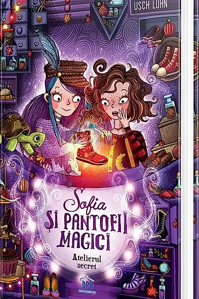 Sofia și pantofii magici. Atelierul secret (Vol. 1)