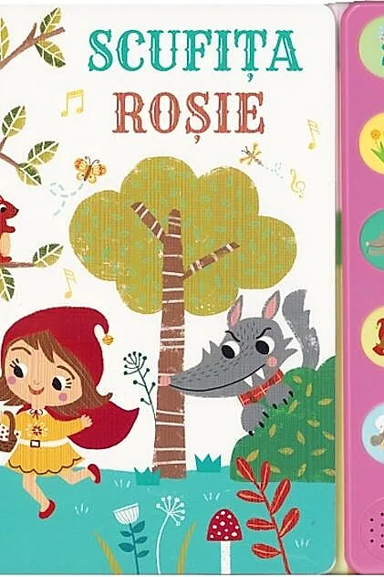 Scufița Roșie. Carte sonoră cu 10 sunete