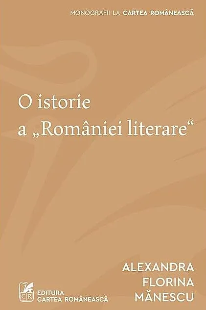 O istorie a „României literare"