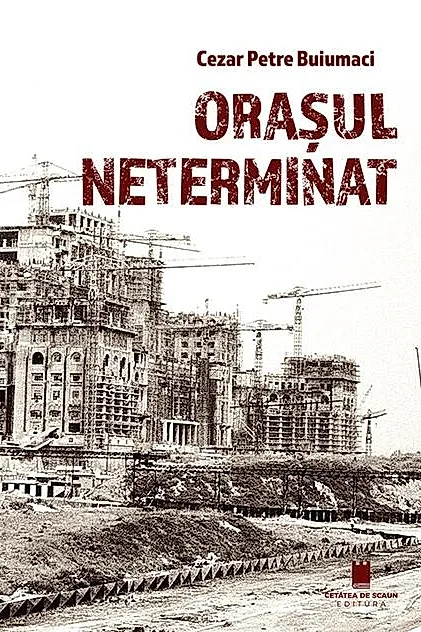 Orașul neterminat