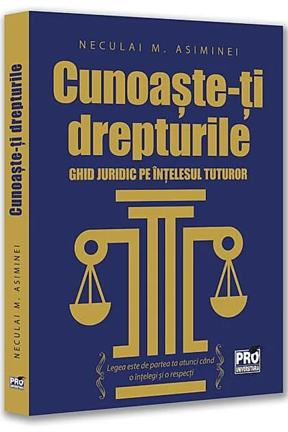 Cunoaște-ți drepturile