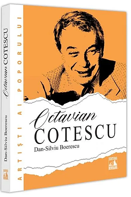 Octavian Cotescu, o altfel de poveste