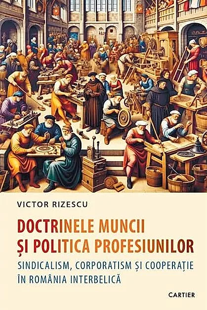 Doctrinele muncii și politica profesiunilor