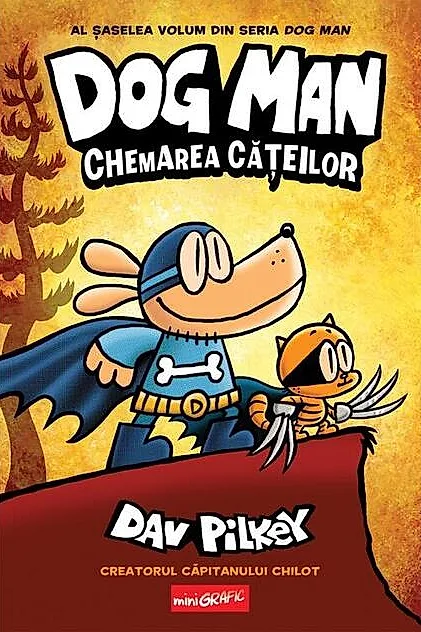 Dog Man. Chemarea cățeilor (Vol. 6)
