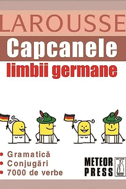 Capcanele limbii germane