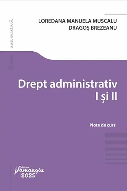 Drept administrativ I și II