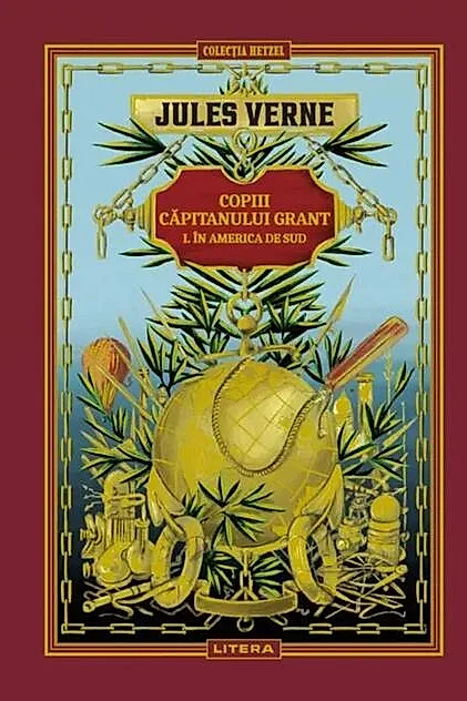 Copiii căpitanului Grant. În America de Sud (Vol. 3)