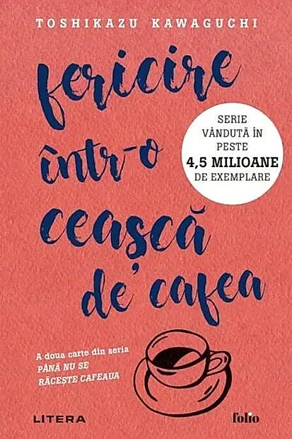 Fericire într-o ceașcă de cafea (Vol. 2)