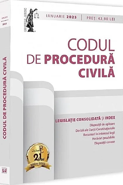 Codul de procedură civilă: Ianuarie 2025