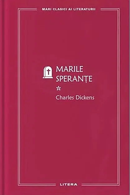 Marile speranțe I (Vol. 55)