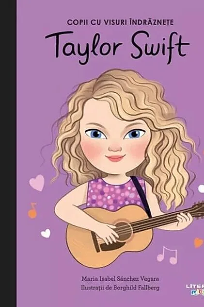 Taylor Swift. Copii cu visuri îndrăznețe