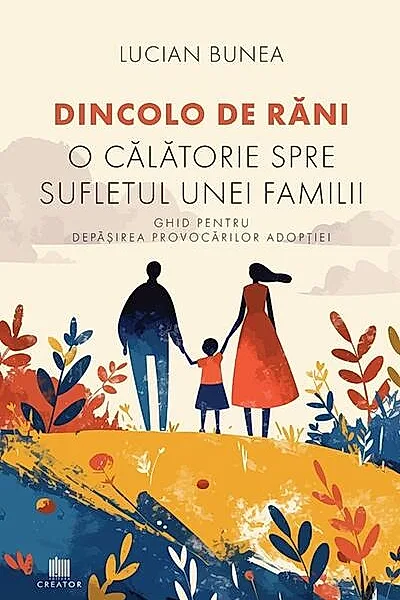 Dincolo de răni. O călătorie spre sufletul unei familii