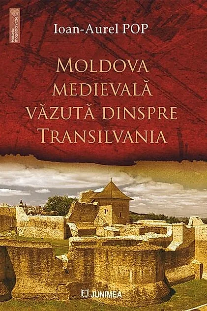 Moldova medievală văzută dinspre Transilvania