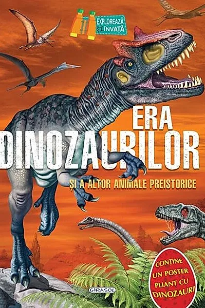 Era dinozaurilor și a altor animale preistorice