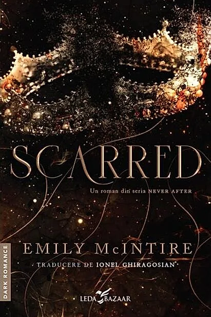 Scarred. Seria Never After Vol. 2