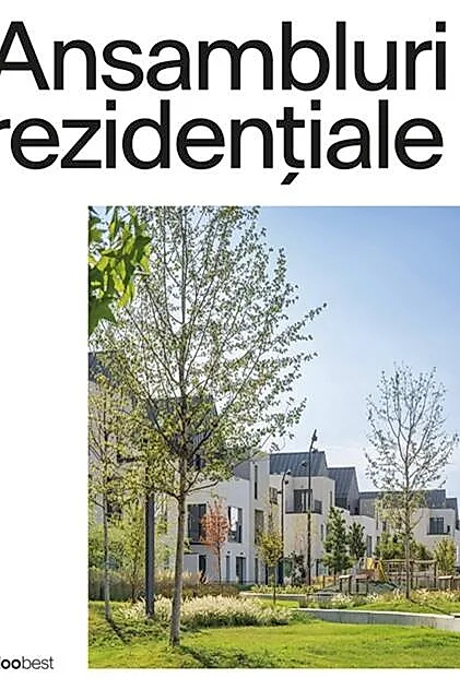 Ansambluri rezidențiale din România 2025