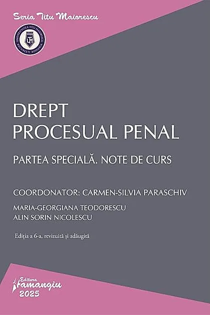 Drept procesual penal. Partea specială. Note de curs
