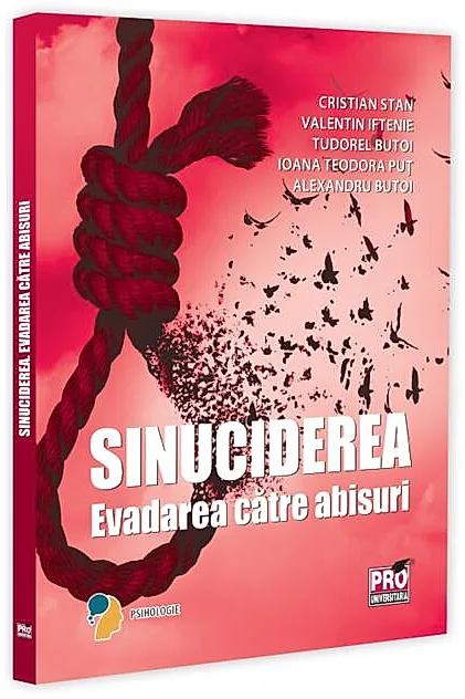 Sinuciderea. Evadarea către abisuri