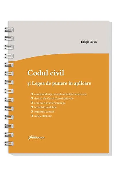 Codul civil și Legea de punere în aplicare. Actualizat la 8 ianuarie 2025 - spiralat