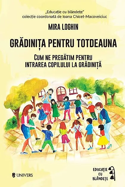 Grădinița pentru totdeauna