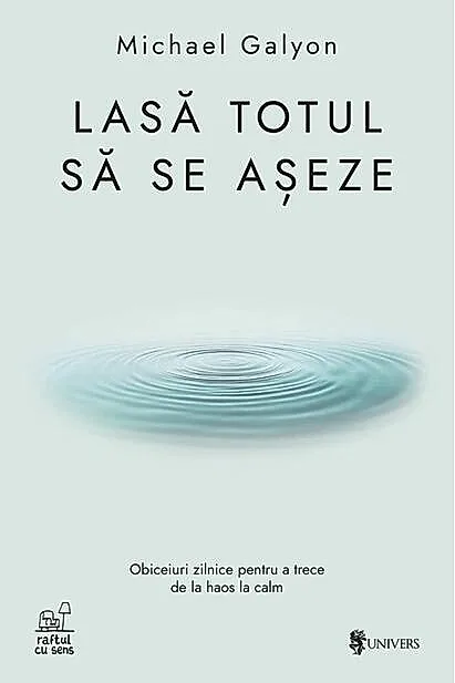 Lasă totul să se așeze