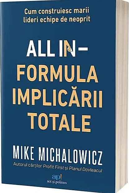 All In – Formula implicării totale