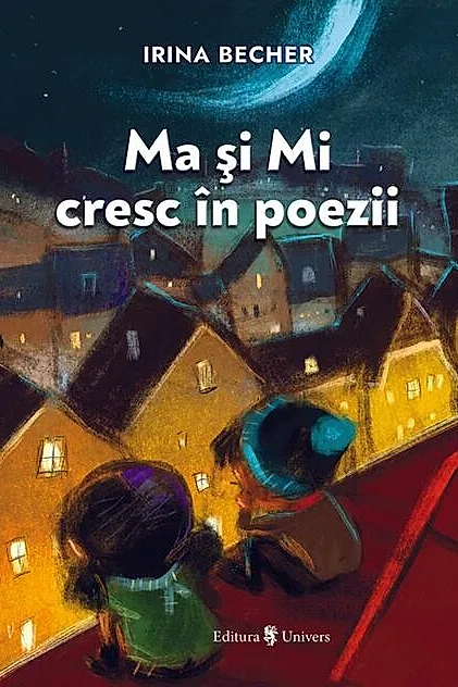 Ma și Mi cresc în poezii