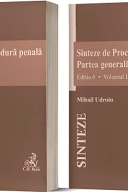 Sinteze de Procedură penală. Partea generală (Vol. I+II)