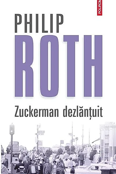 Zuckerman dezlănţuit (Vol. 2)