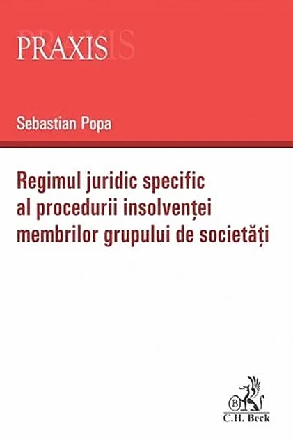 Regimul juridic specific al procedurii insolvenței membrilor grupului de societăți
