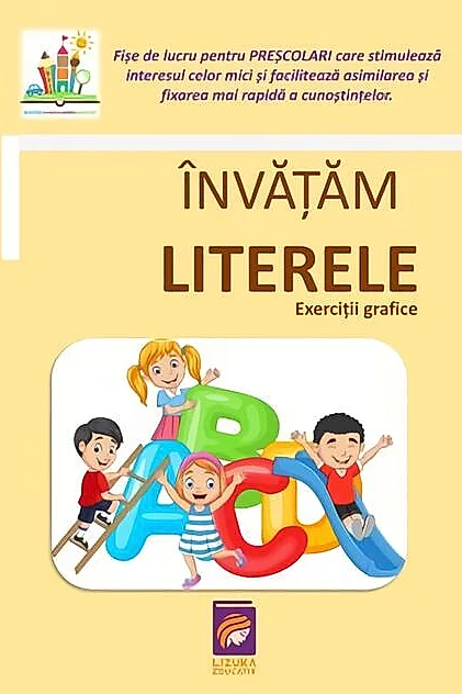Învățăm literele