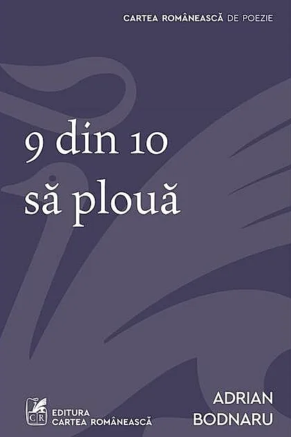 9 din 10 să plouă