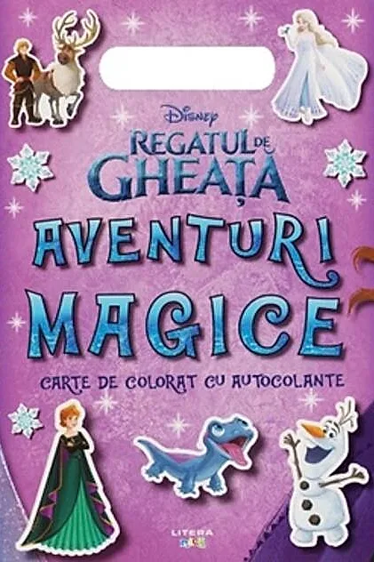 Disney. Regatul de gheață. Aventuri magice