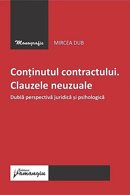 Conținutul contractului. Clauzele neuzuale